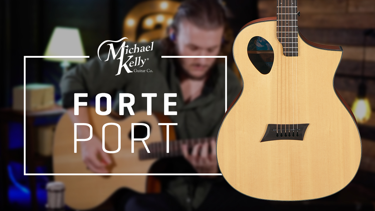 Forte Port Acoustic Guitar | Michael Kelly Guitar Co.